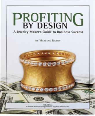 Profiting by Design: A Jewelry Maker's Guide to Business Success