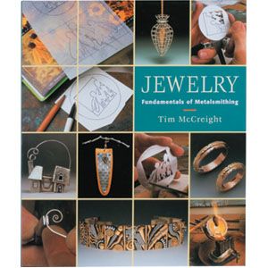 Jewelry Fundamentals of Metalsmithing