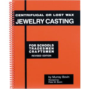 Centrifugal or Lost Wax Jewelry Casting Book