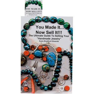 You Made It...Now Sell It!