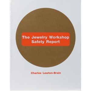 The Jewelry Workshop Safety Report