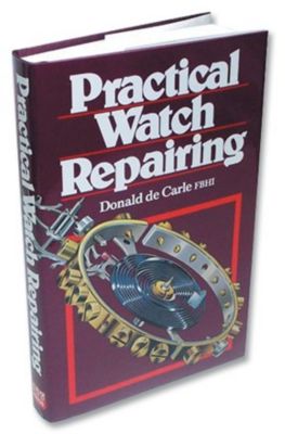 Practical Watch Repairing 
